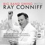 "BIG BAND SWING WITH RAY CONNIFF. STARDUST, SENTIMENTAL JOURNEY, BEGIN THE BEGUINE..."  
Ein Dirigent vor einer Band.