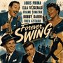 Texte: Louis Prima, Ella Fitzgerald, Frank Sinatra, Bobby Darin, Fred Astaire, Forever Swing. Illustration von Musiklegenden.