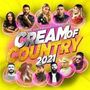 : Cream Of Country 2021, CD