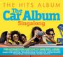 : Hits Album: The Car Album Sing-A-Long, CD,CD,CD