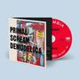 Primal Scream: Demodelica, CD