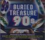 : Buried Treasure: The 90s, CD,CD,CD
