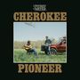 Pitney Meyer: Cherokee Pioneer, CD