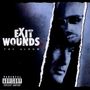 : Exit Wounds, LP,LP