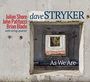 Dave Stryker: As We Are, CD