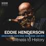 Eddie Henderson: Witness To History, CD