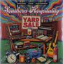 Southern Hospitality: Yard Sale, LP