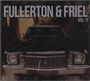"FULLERTON & FRIEL VOL. II" in Großbuchstaben oben. Darunter ein klassischer schwarzer Wagen frontal abgebildet.