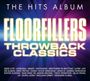 : Hits Album: Floorfillers Throwback Classics, CD,CD,CD