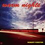 Robert Forster: Warm Nights (remastered), LP,SIN