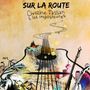 Christine Tassan & Les Imposteures: Sur La Route, CD