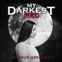 My Darkest Red: Midnight Supremacy, CD