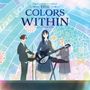 Kensuke Ushio: The Colors Within (Original Motion Picture Soundtrack) (Translucent Milky Vinyl), LP