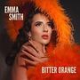 Emma Smith: Bitter Orange, CD