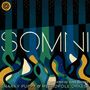 Snarky Puppy & Metropole Orkest: Somni, LP,LP