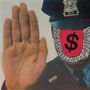 BPD, schwarzes Gitter, rotes Schild mit Dollarzeichen, erhobene Hand, Polizist in Uniform.