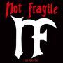 Not Fragile: Who Dares Wins, LP