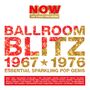 NOW That's What I Call An Era - Ballroom Blitz: 1967-1976 (Deluxe Edition), CD
