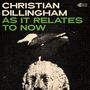 Text: "CHRISTIAN DILLINGHAM AS IT RELATES TO NOW". Schwarze und grüne Schrift auf körnigem Hintergrund, Abbildung eines Kuhkopfes.