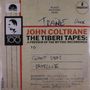 John Coltrane (1926-1967): The Tiberi Tapes: A Preview Of The Mythic Recordings (Limited Edition), MAX