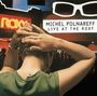 Michel Polnareff: Live At The Roxy, Los Angeles / 27 Sept. 1995, LP
