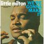 „Little Milton“, „We're Gonna Make It“, „Checker 2995“. Ein Mann mit geschlossenen Augen und erhobenen Händen.
