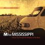 M For Mississippi / Var: M For Mississippi / Various, CD