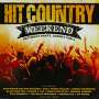 : Hit Country Weekend, CD,CD