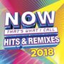 : Now That's What I Call Hits & Remixes 2018, CD