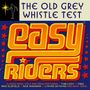 "The Old Grey Whistle Test" in blauer Schrift oben, "Easy Riders" in leuchtendem Orange, umgeben von roten Sternen.