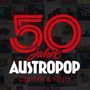: 50 Jahre Austropop: Gestern & Heute, CD,CD