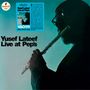 Yusef Lateef: Live At Pep's (180g), LP