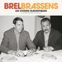 Jacques Brel & Georges Brassens: Les Voisins Magnifiques, CD,CD,CD,CD,CD