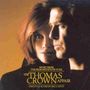 The Thomas Crown Affair, CD