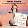 Mark Wirtz, The 70s Albums: Balloon & Hothouse Smiles, zwei farbenfrohe Albumcover, Gesicht eines Mannes im Hintergrund.