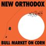 New Orthodox: Bull Market On Corn, LP