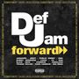 Def Jam Forward: Respect Our Culture, LP