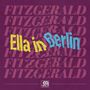Ella Fitzgerald: Original Grooves - Ella In Berlin: Mack The Knife / Summertime, LP