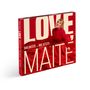 Maite Kelly: Love, Maite: Das Beste ... bis jetzt! (Deluxe Edition), CD,CD