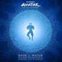 Jeremy Zuckerman: Avatar: The Last Airbender - Book 1: Water, CD