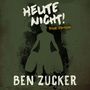 Ben Zucker: Heute nicht! Tour Edition (Limited Edition), CD,CD