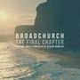 : Broadchurch: The Final Chapter, LP