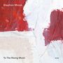 Stephan Micus: To The Rising Moon, CD