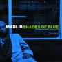 Madlib: Shades Of Blue, LP