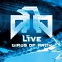 Live: Birds Of Pray (Limited Edition + Bonus DVD), CD