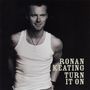 Ronan Keating: Turn It On, CD