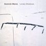 Dominik Wania: Lonely Shadows, CD