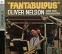 Oliver Nelson: Fantabulous, CD