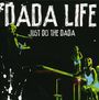 Dada Life: Just Do The Dada, CD