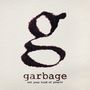 Garbage: Not Your Kind Of People, CD